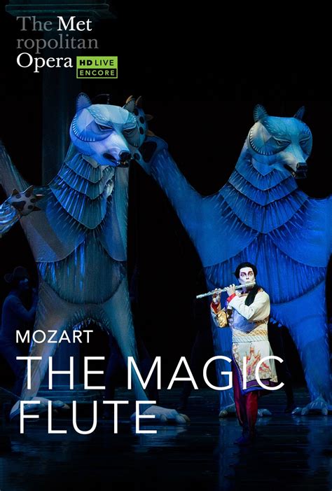 HD presentation of The Magic Flute at the Met Opera